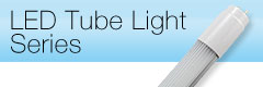 LED Tube Light Series